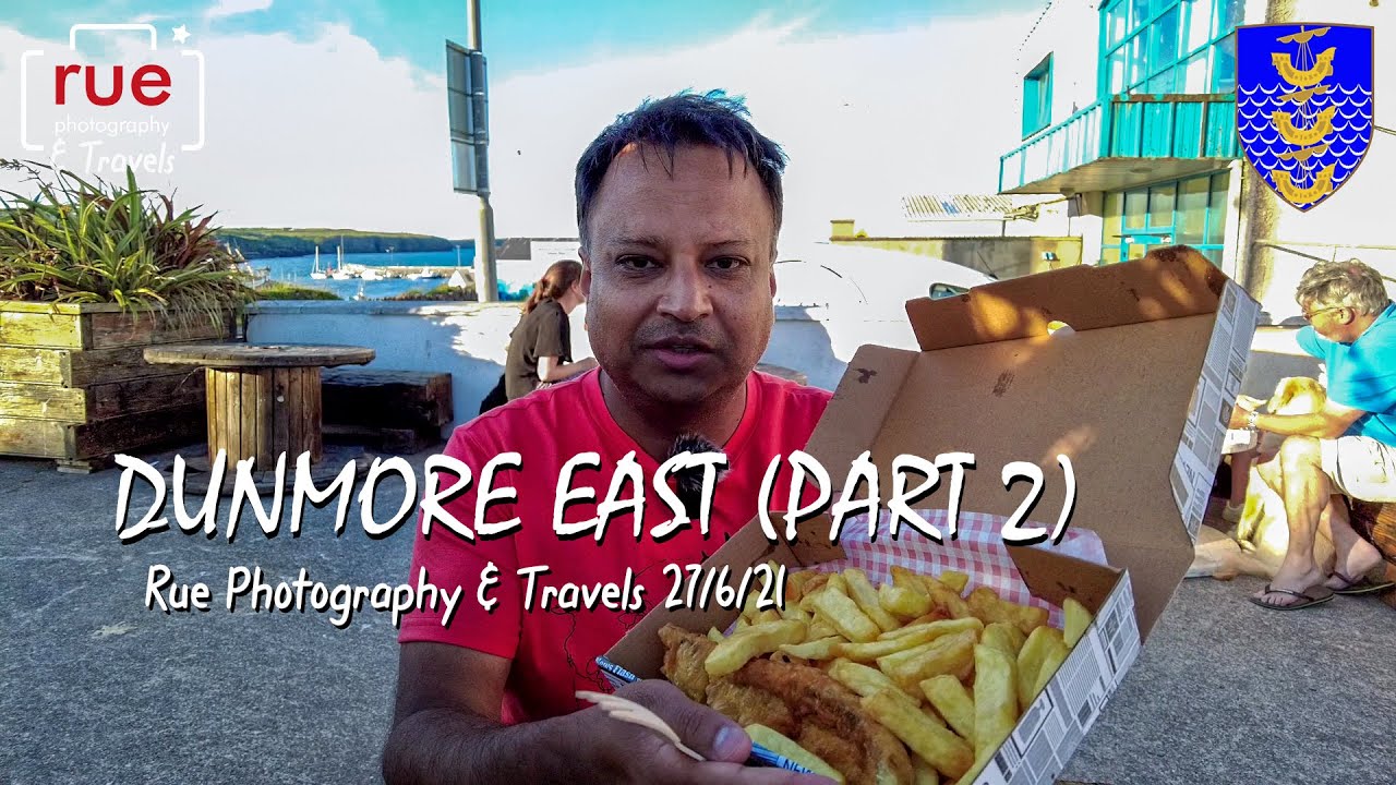Dunmore East (Part 2) 27/6/21