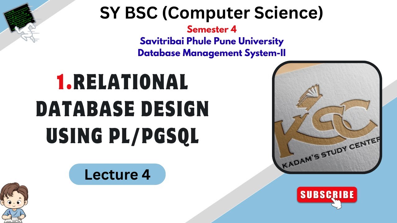 SY BCS || Semester 4 || RDBMS || 1.Relational Database Design Using PL/PGSQL || Lecture 4 || SPPU ||