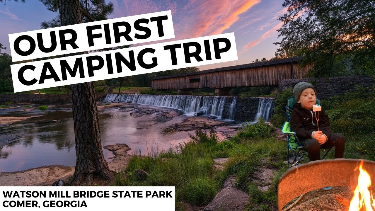 Our First Camping Trip! | Watson Mill Bridge State Park | Camper Life