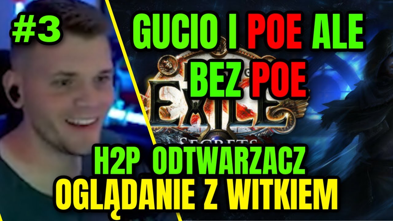 GUCIO I POE ALE BEZ POE #3 | Path of Exile | OGLĄDANIE Z GUCIEM #h2p_gucio #gucioshoty #poe