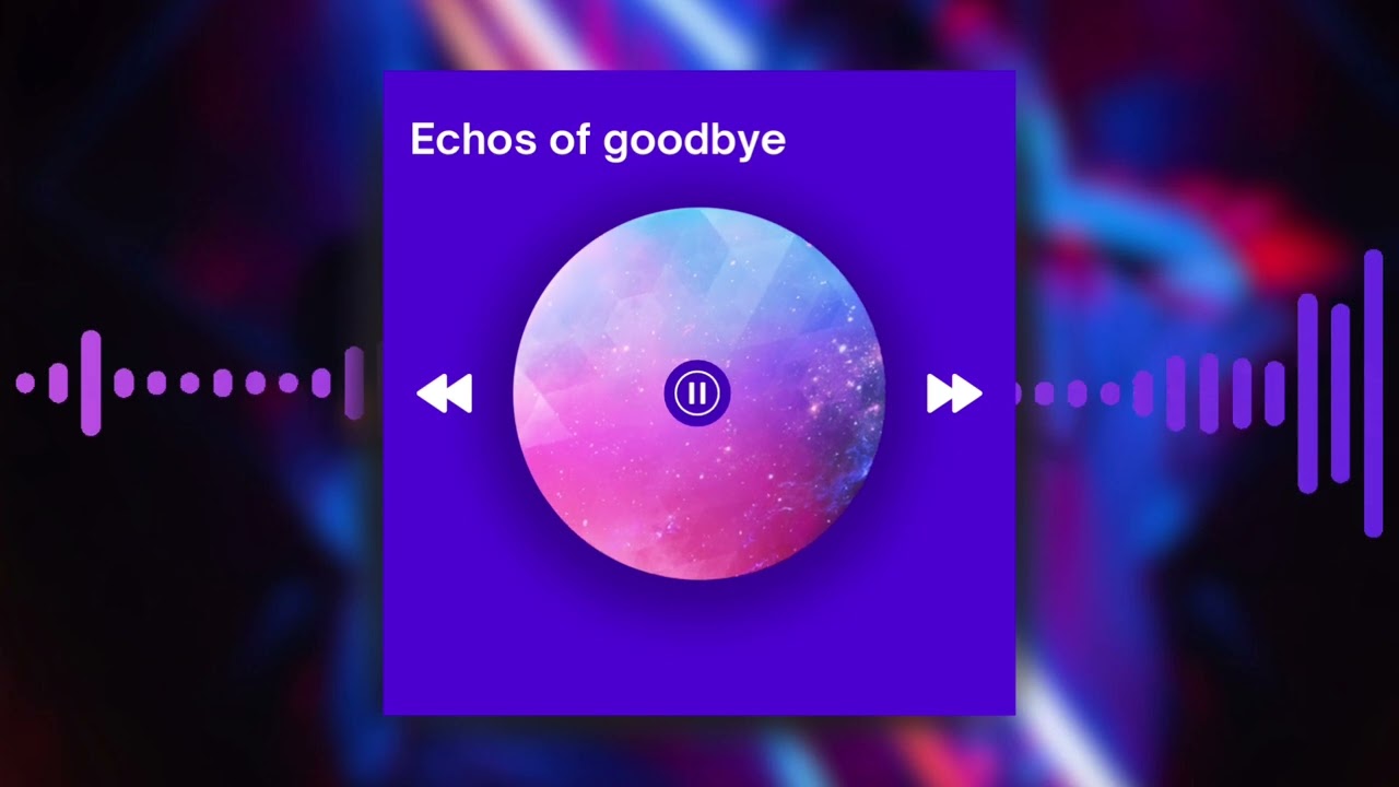 Echoes of Goodbye