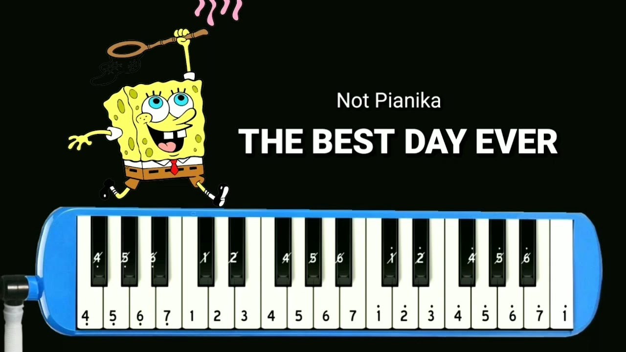 Melodica The Best Day Ever - Spongebob