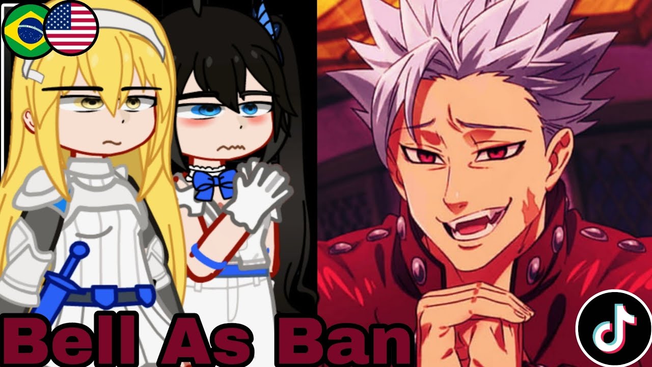 🇺🇲🇧🇷 Danmachi React to Bell As Ban - Gacha React