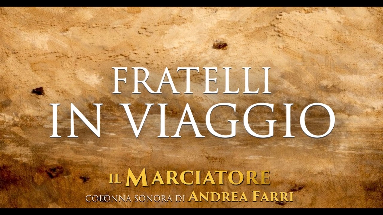 Andrea Farri - Fratelli in Viaggio ● La Storia Vera di Abdon Pamich (Colonna Sonora Originale)