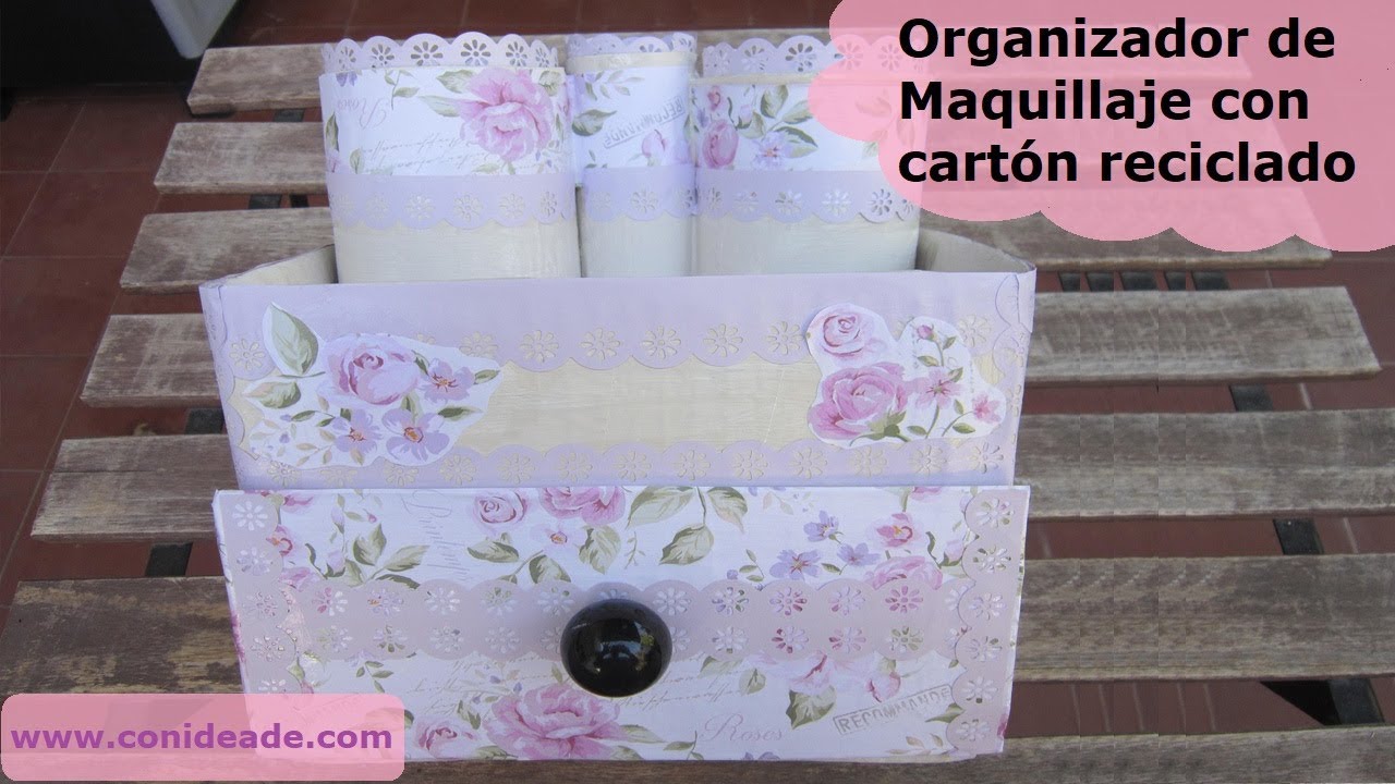 Organizador de maquillaje con material reciclado
