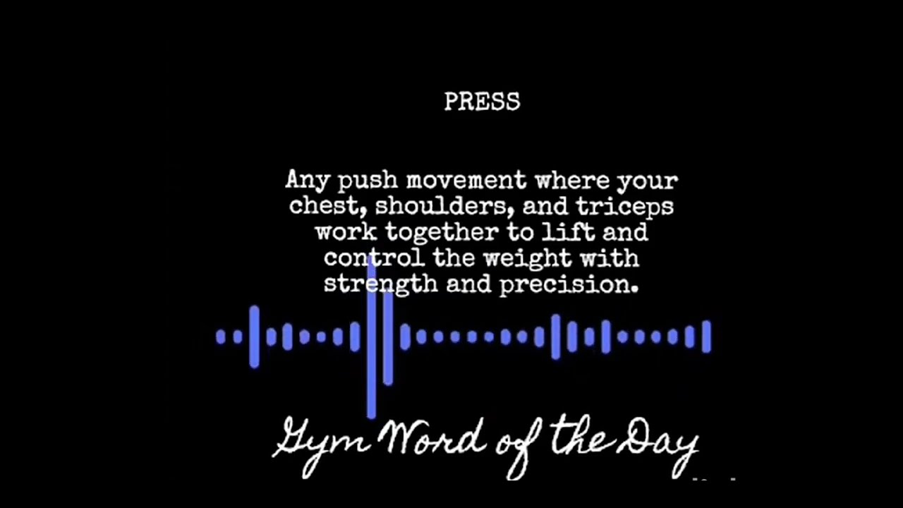 Strength Training Track 8|Press #GymWordOfTheDay