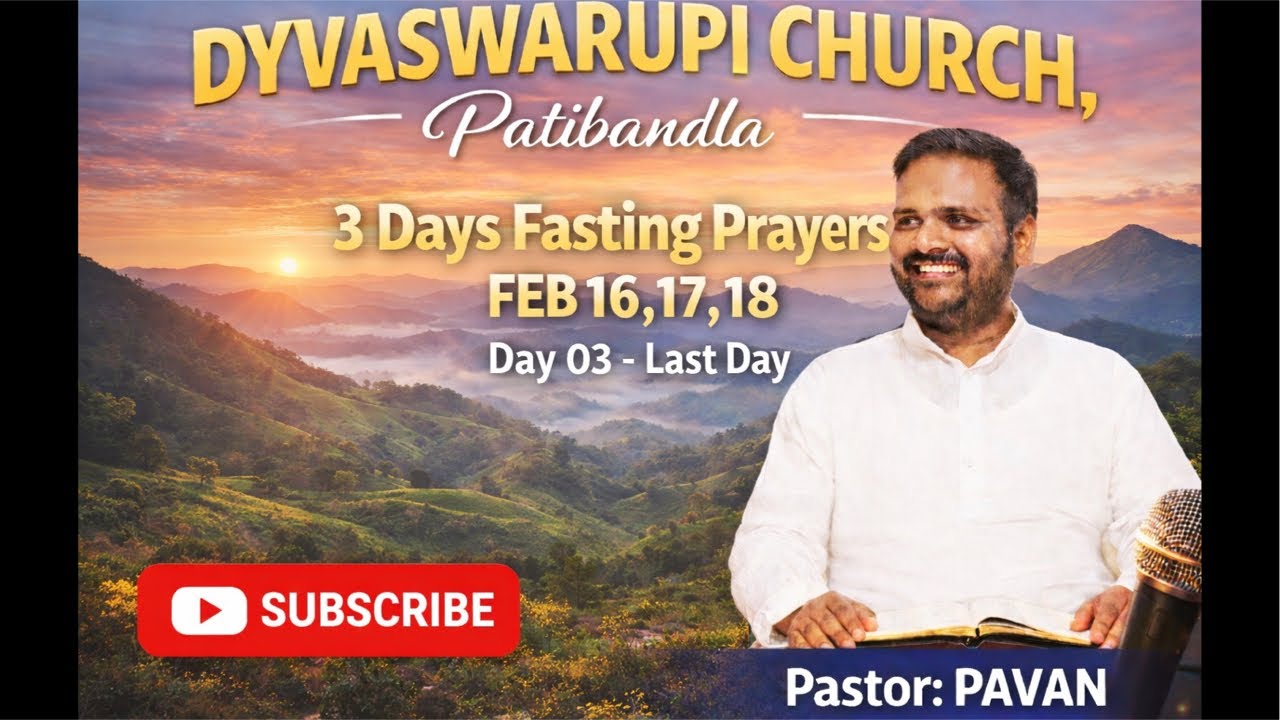 దానియేలుకు కలిగిన ప్రత్యేకమైన గుర్తింపు | 3 DAYS FASTING PRAYERS | DAY 03 | 18th FEB 2026 | Ps PAVAN