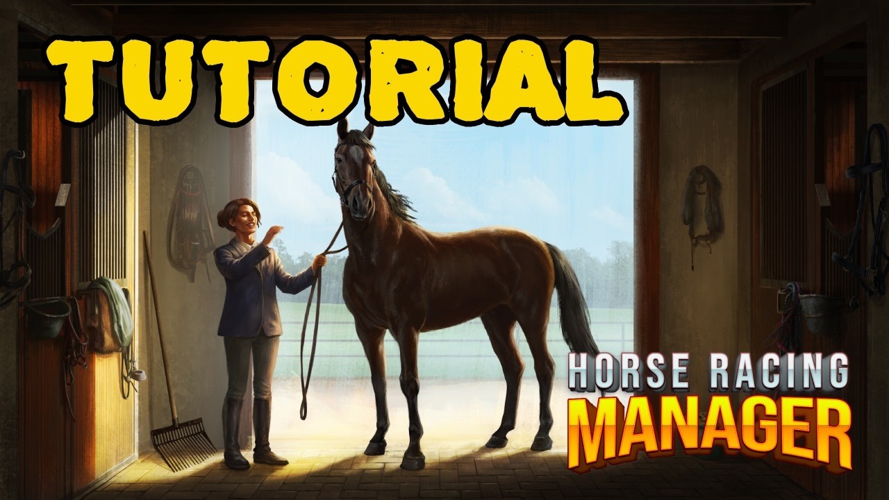 Horse Racing Manager Tutorial - 0.8.9.5
