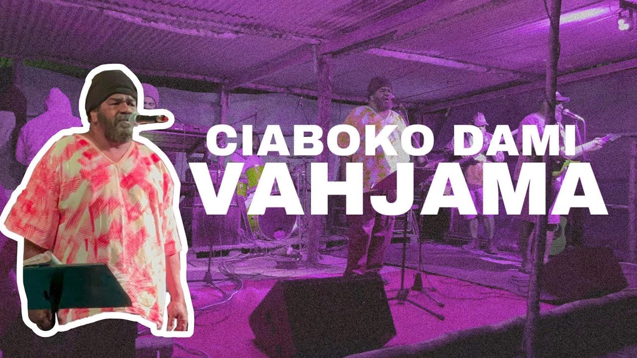 Ciaboko dami | Vahjama | Kaneka Bwapanu