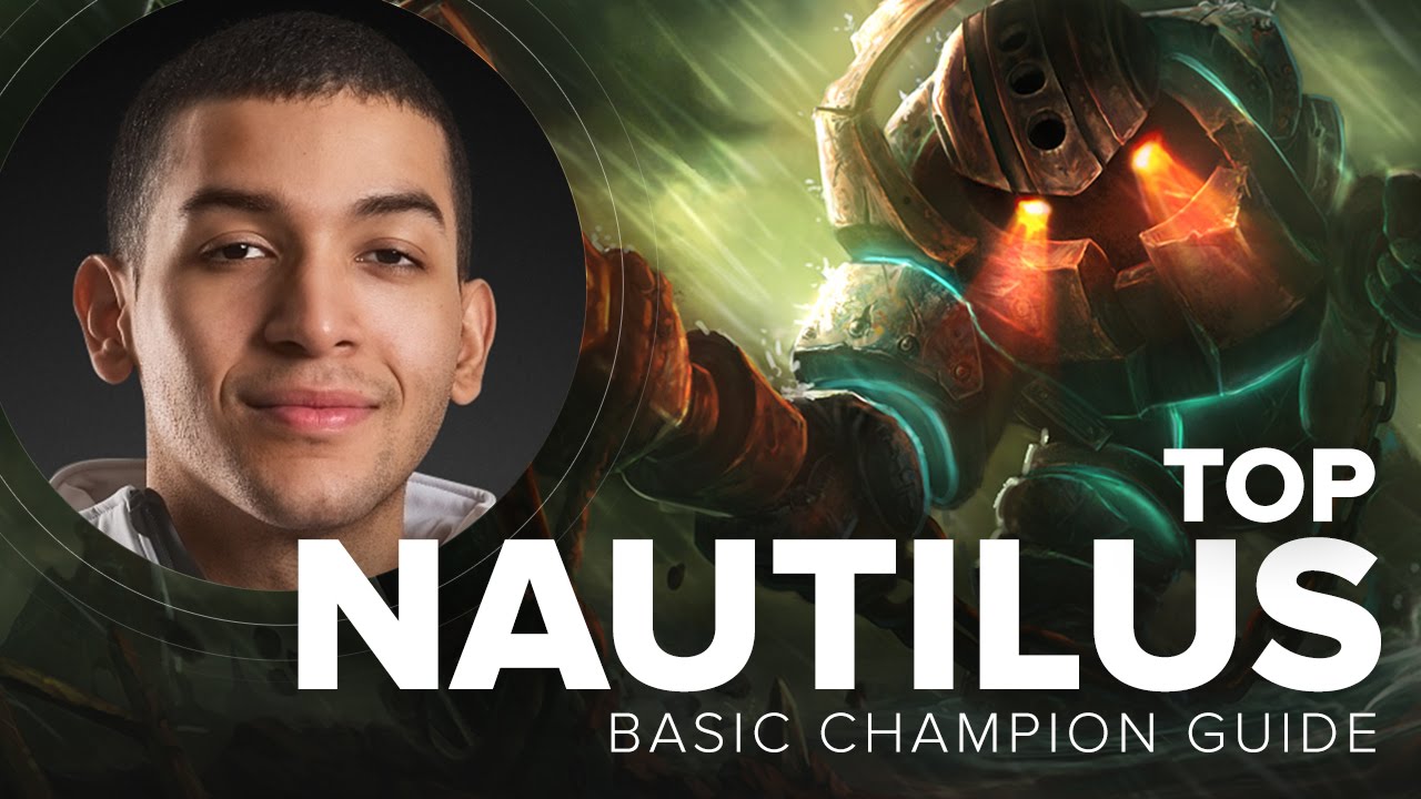 Nautilus Top Season 5 guide by Team Liquid Quas | League of Legends