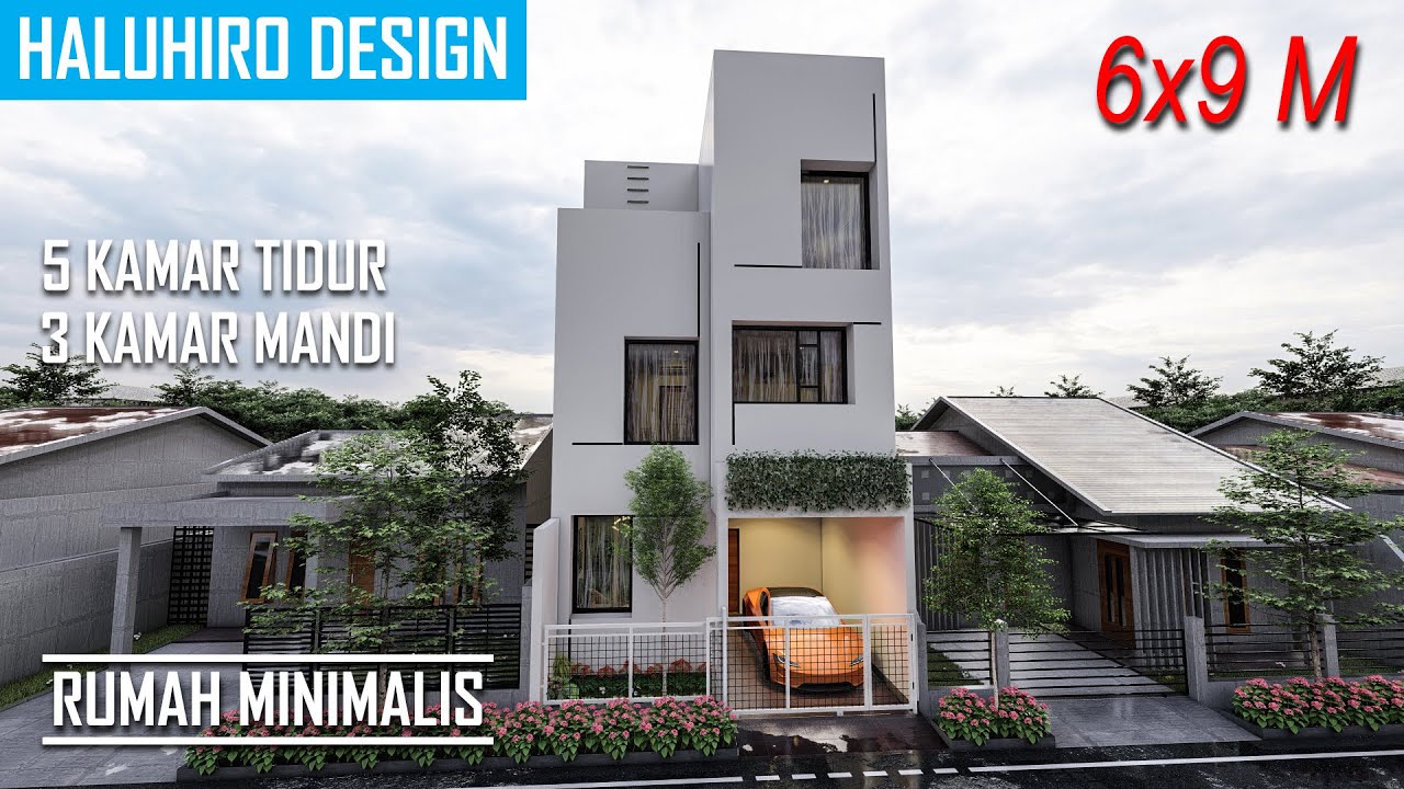 Desain Rumah Minimalis 6x9 Meter!! 5 Kamar Tidur 3 Kamar Mandi!!!