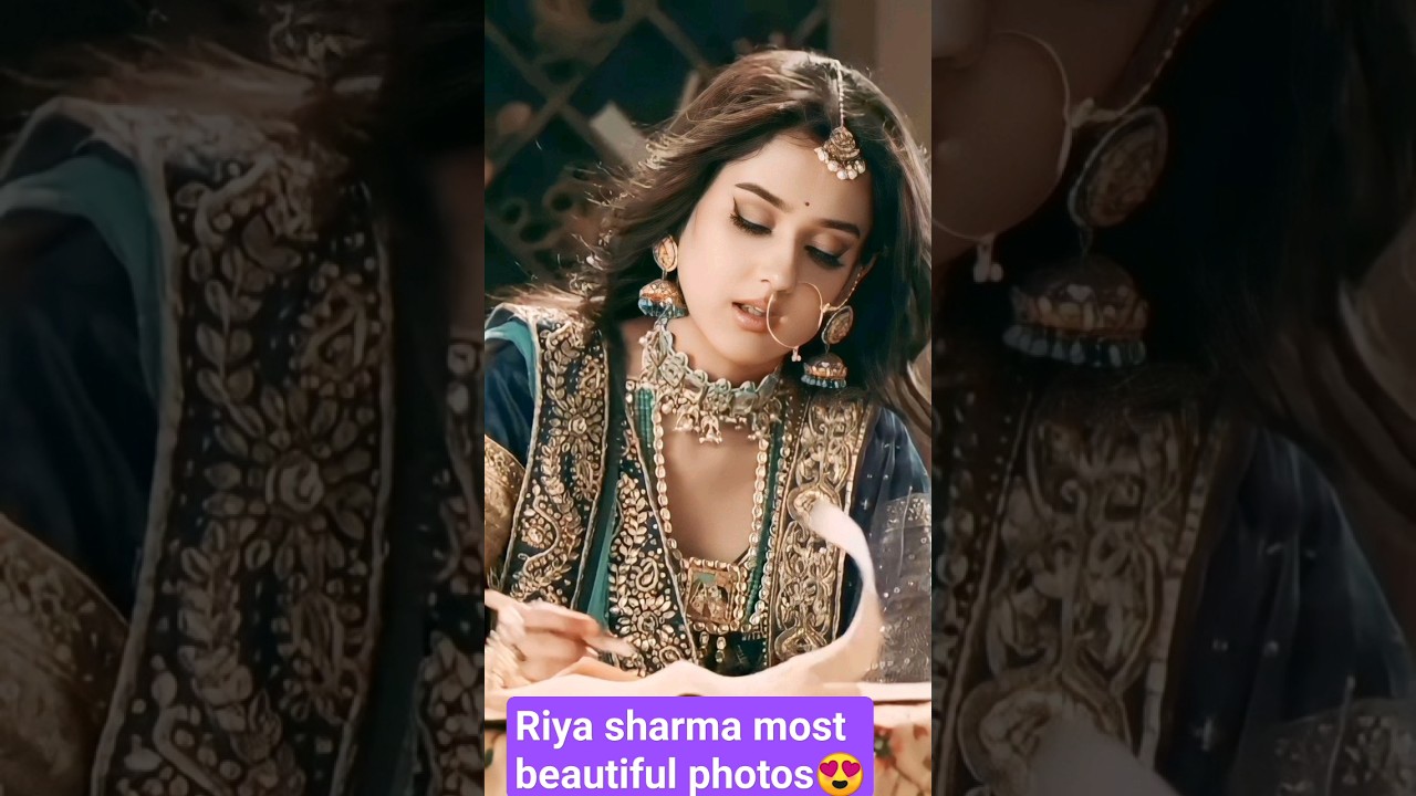 Riya sharma most beautiful photos😍🥰😍😍😍🥰