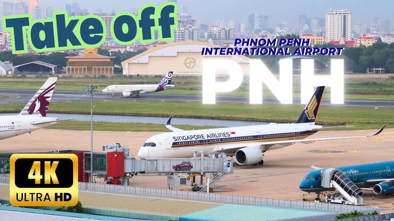 Take Off from Phnom Penh Int'l Airport | Rare 4K Footage Before Closure