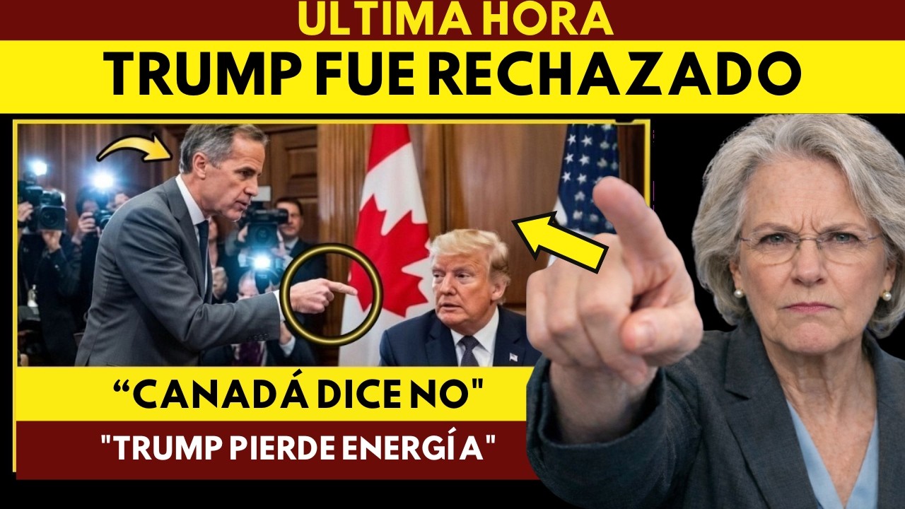 Canadá Toma una Posición Firme — La Casa Blanca Busca una Respuesta