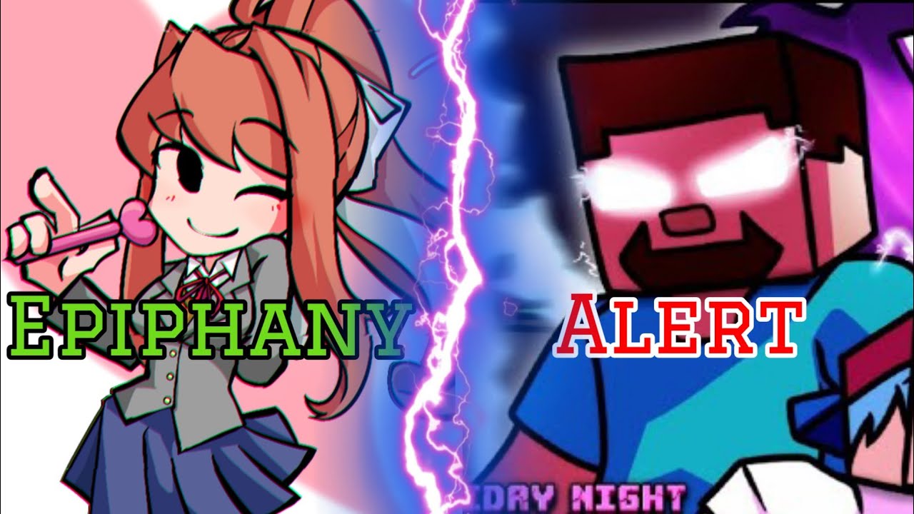 (FNF mix) Herobrine vs Monika. Epiphany x Alert.