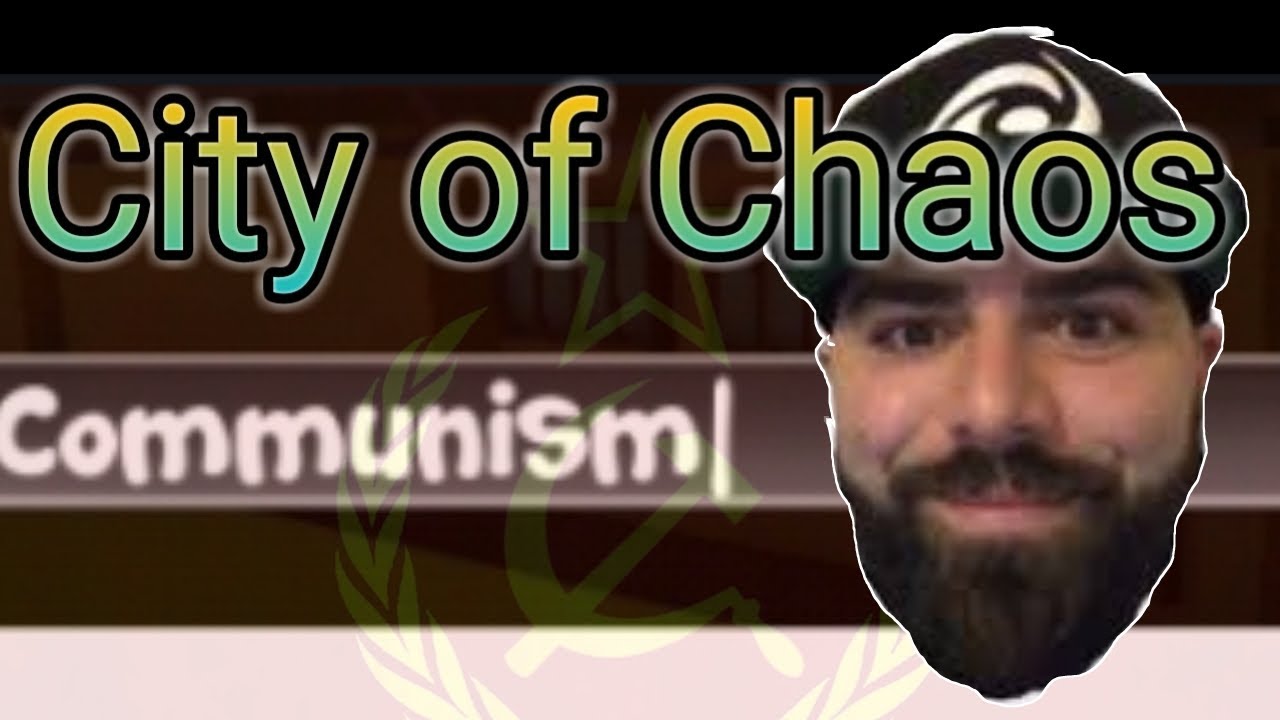 City of Chaos | COMMUNISM ARE NOW RECRUITING !