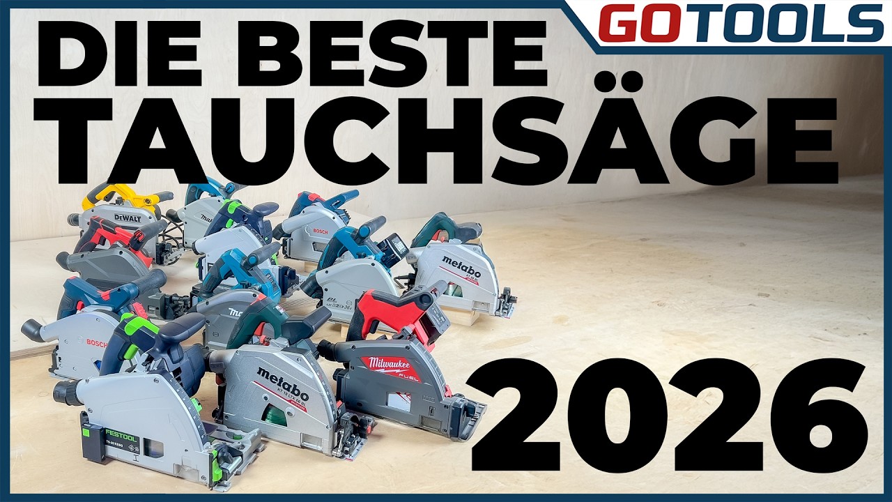 Bosch, Makita, Milwaukee, Festool & Co – Die beste Tauchsäge 2026