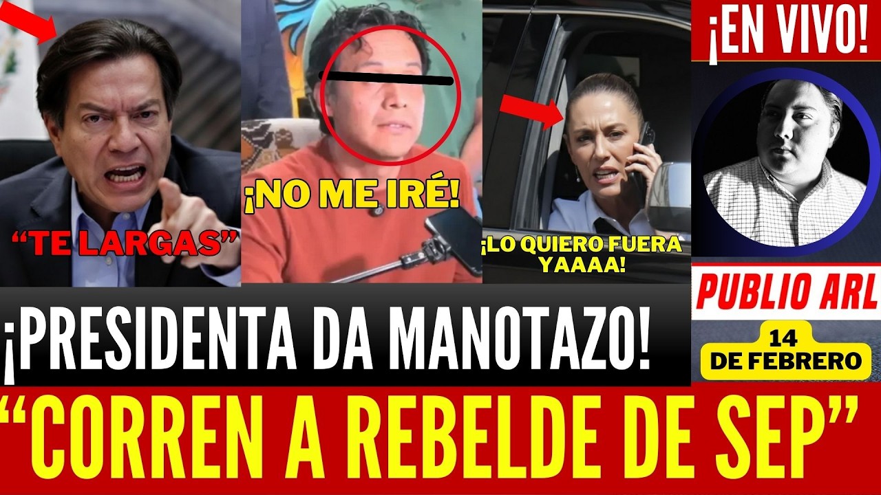 SE ACABO! CAOS EN 4T. DESPIDEN A FUNCIONARIO EN VIVO. POLICÍAS LLEGAN A LA SEP. PRESIDENTA DURISIMA