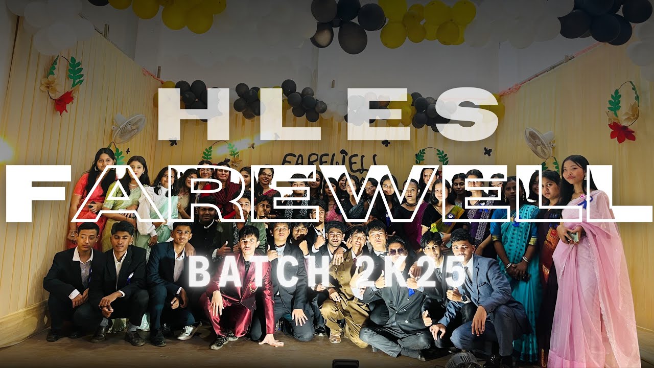 Holy Light English School Sonai | HLES Farewell 2025 | A Journey to Remember