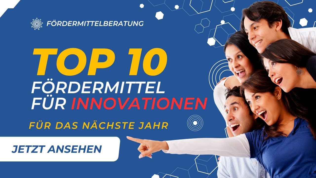 Innovationsf&ouml;rderung F&ouml;rdermittelprogramme f&uuml;r Unternehmen