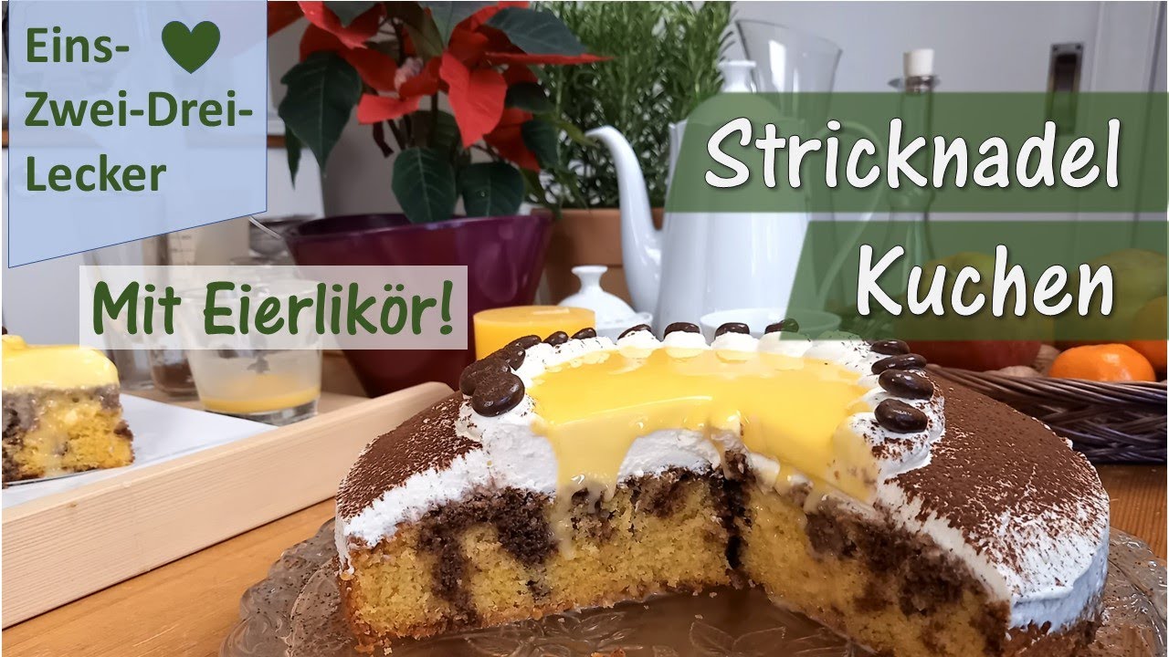 Stricknadelkuchen mit Rum und Eierlikör 🥧❤ Rezepte aus Bayern ❤🥧einfach und schnell gemacht!