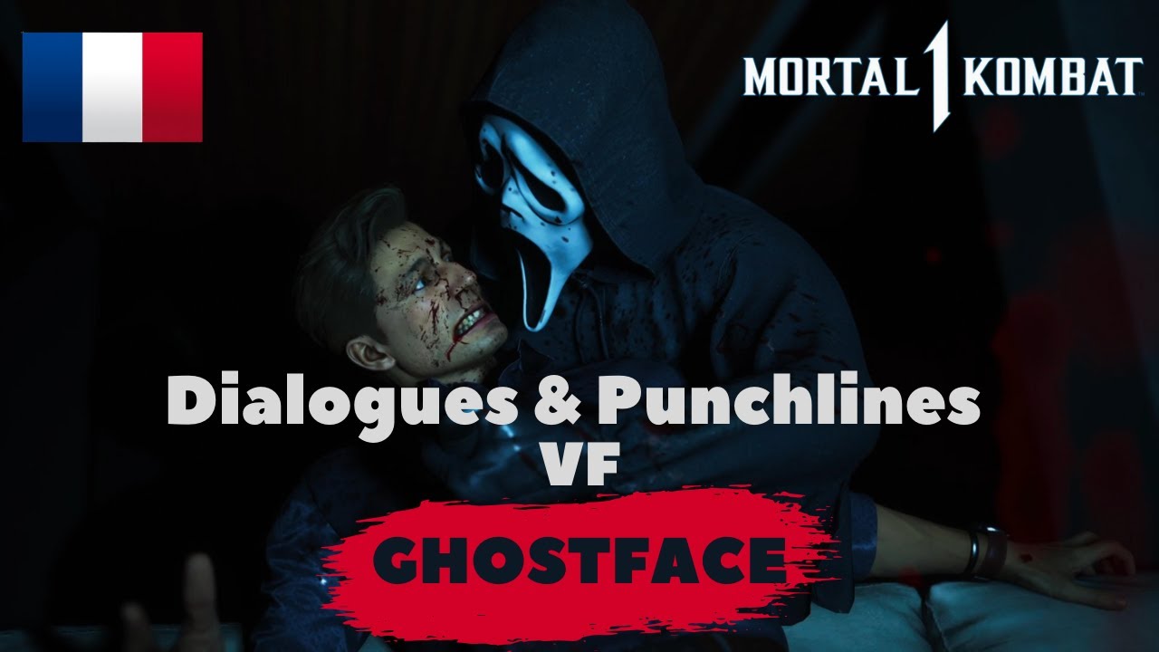 GHOSTFACE - Intros Dialogues & Punchlines VF, MORTAL KOMBAT 1 Khaos Reigns