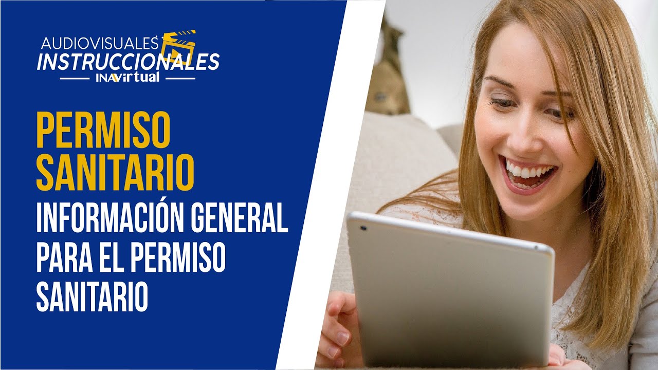 Permiso Sanitario: Informaci&oacute;n general para el permiso sanitario
