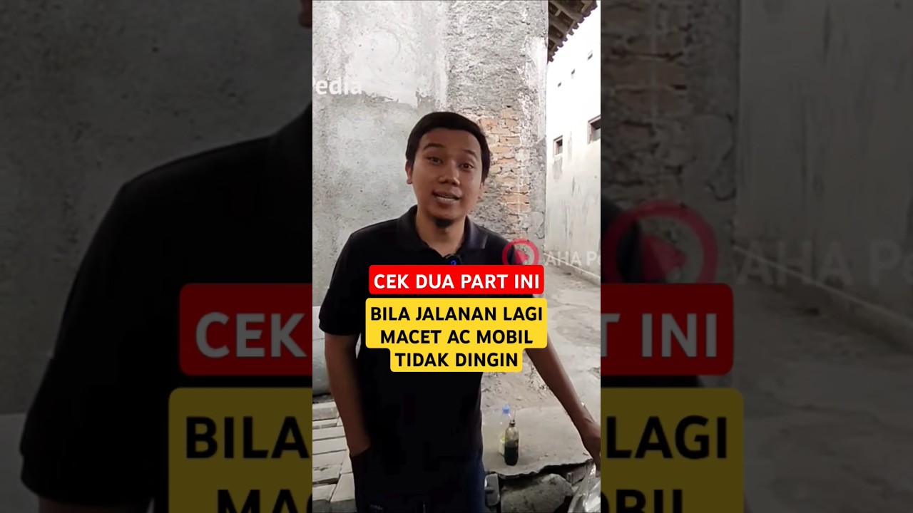AC MOBIL TIDAN DINGIN SAAT JALANAN SEDANG MACET