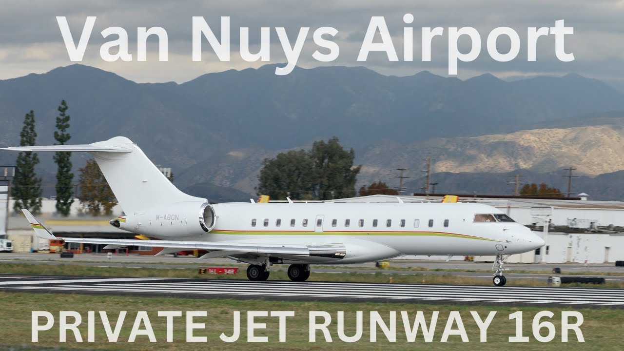 PRIVATE JET RUNWAY 16R | Van Nuys Airport Planespotting
