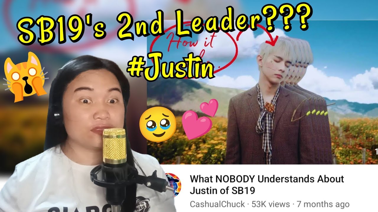 SB19 Reaction || What NOBODY Understands About Justin of SB19 by CashualChuck