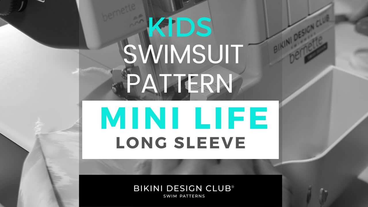 𝙎𝙚𝙬 𝘼𝙡𝙤𝙣𝙜 Swimsuit pattern Mini Life * Bikini Design Club * DIY Bikini