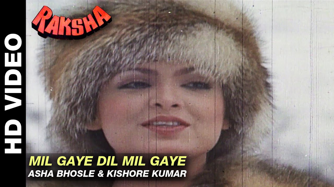 Mil Gaye Dil Mil Gaye - Raksha | Asha Bhosle & Kishore Kumar | Jeetendra & Parveen Babi