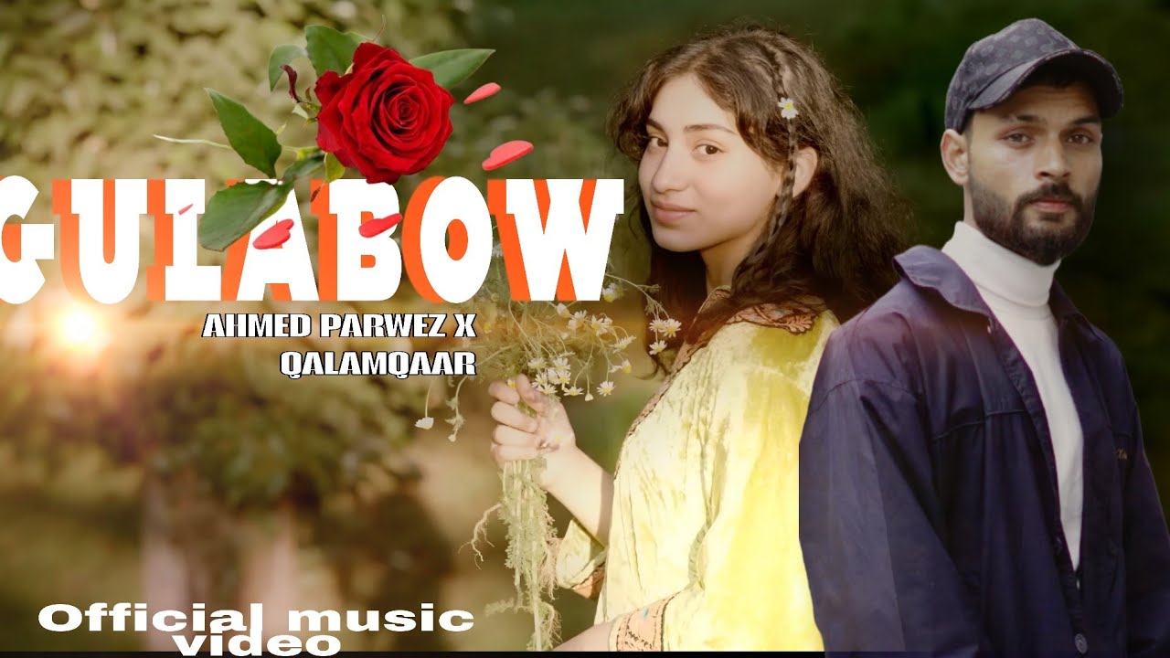 Gulabow _ Ahmed Parwez x Qalamqaar (Feat. Munaza Rasheed). Remake video