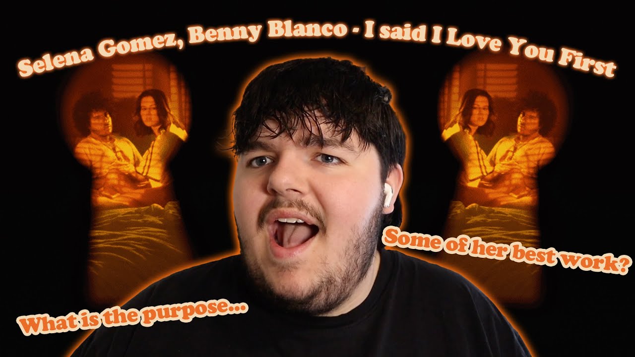 REACTION: I Said I Love You First - Selena Gomez, Benny Blanco