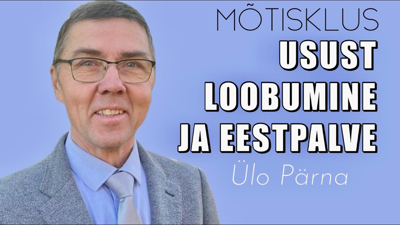 Usust loobumine ja eestpalve.