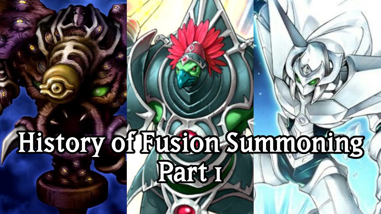 History of Fusion Summoning - Part 1 | Yugioh TCG