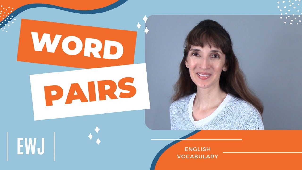 Learn Word Pairs for Everyday Conversation