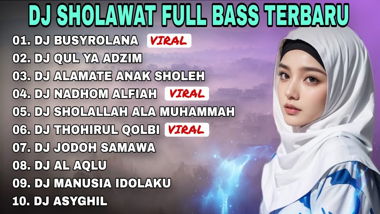 DJ SHOLAWAT TERBARU FULL ALBUM 2026 - DJ SHOLAWAT FULL BASS - Busyrolana