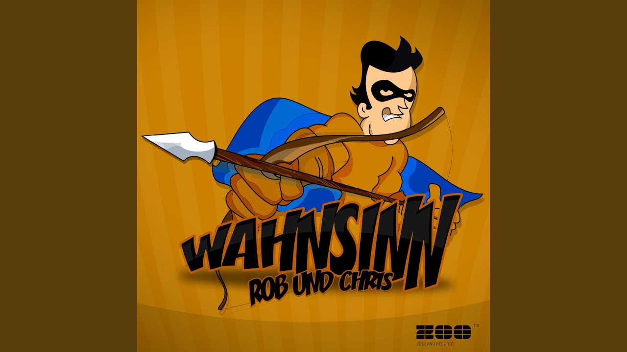 Wahnsinn (Rob Mayth vs. Chris Jump Radio Edit)