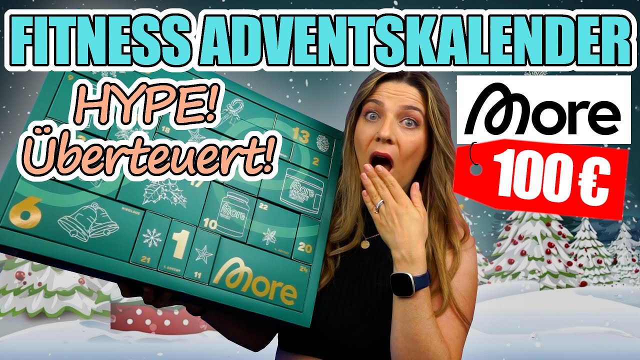 LOHNT sich NICHT?! 😱 MORE Nutrition Adventskalender 2024