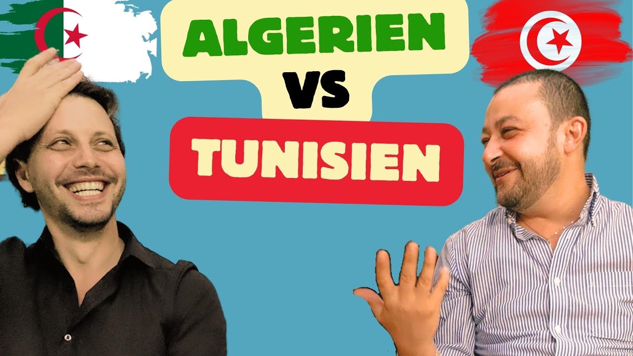 Algérien VS tunisien