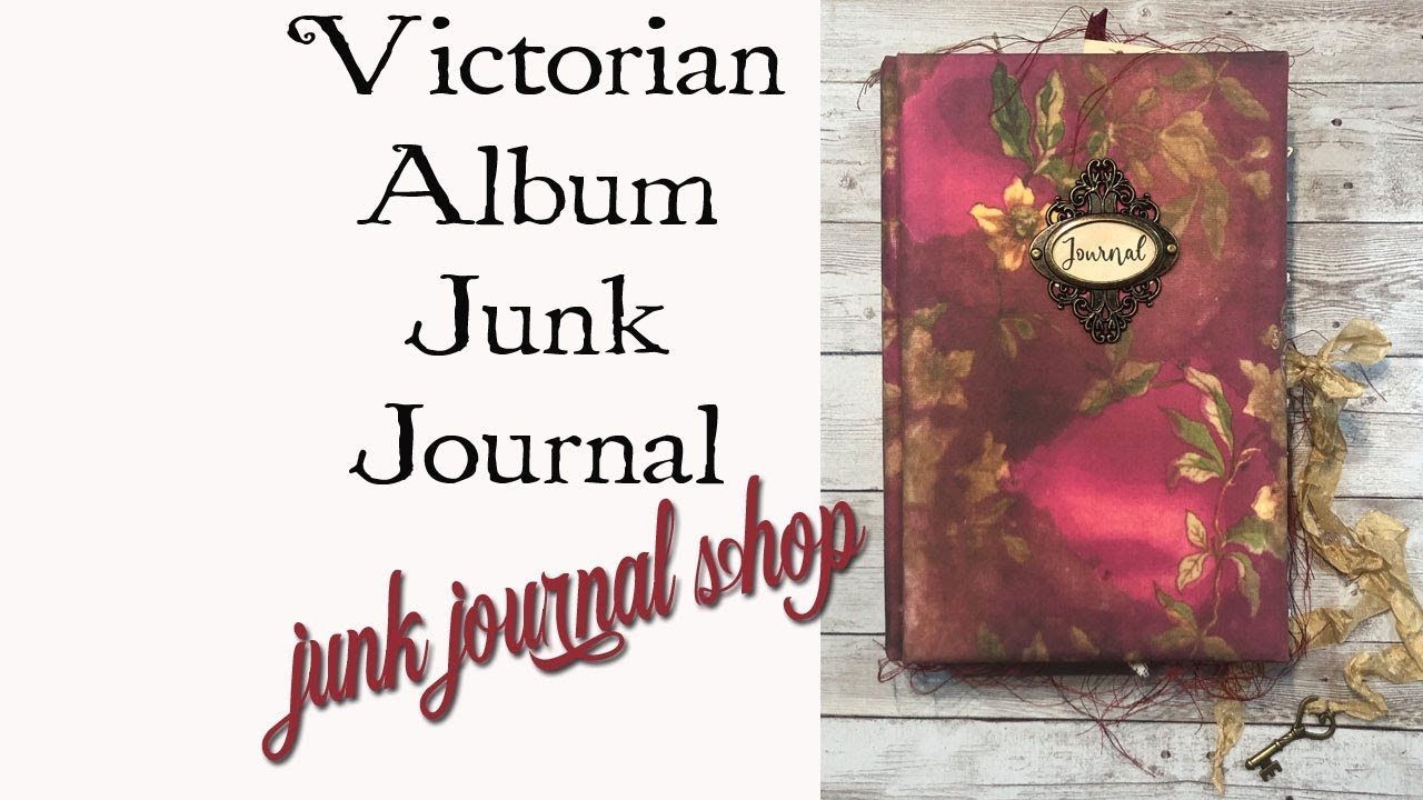SOLD-Victorian Photo Album Junk Journal-Link below to view in Etsy Shop: