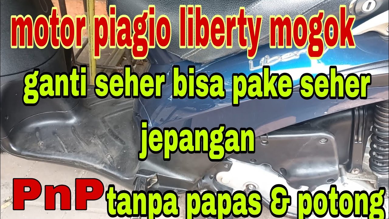 alternatif ganti seher piagio liberty pake seher jepangan (paket ekonomis) #mekanikpemula