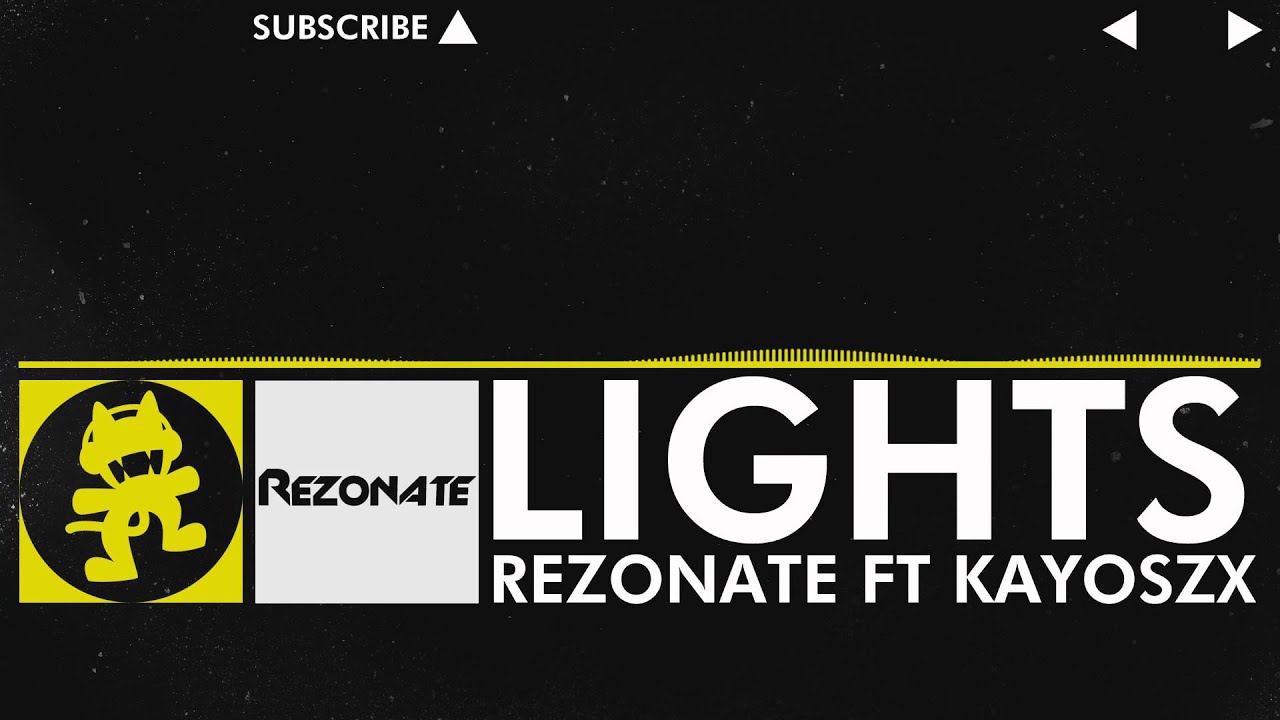 [Electro] - Rezonate ft KayoszX - Lights [Monstercat Release]