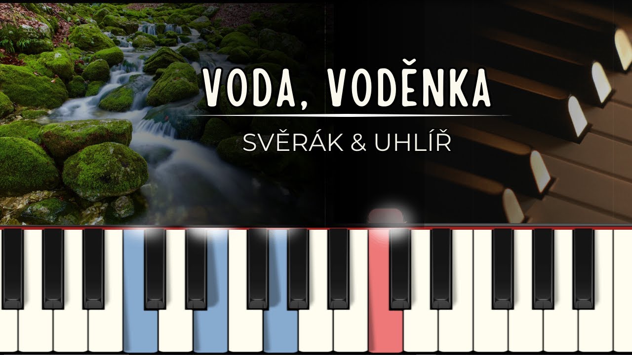 Voda voděnka / Větře větříčku (Uhlíř/Svěrák, S čerty nejsou žerty) tutoriál + noty pro klavír + MIDI