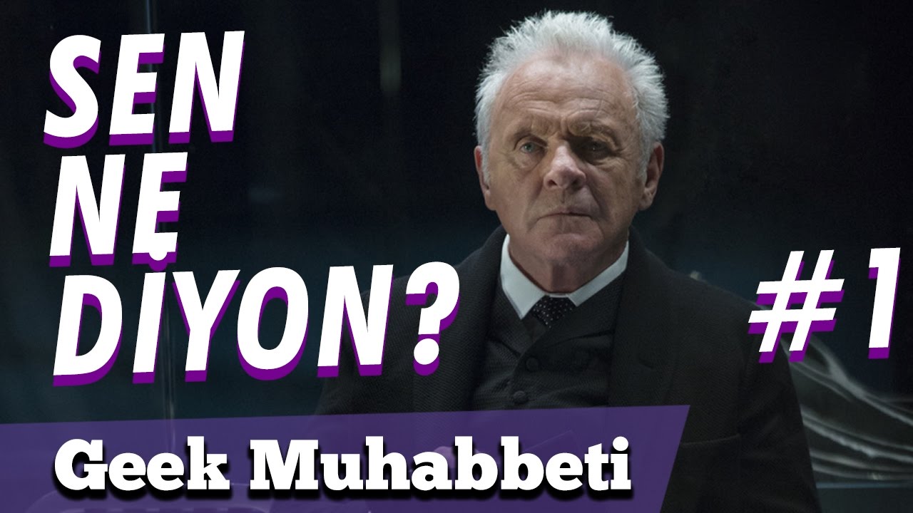SEN NE DİYON? #1 // Westworld Yorumları