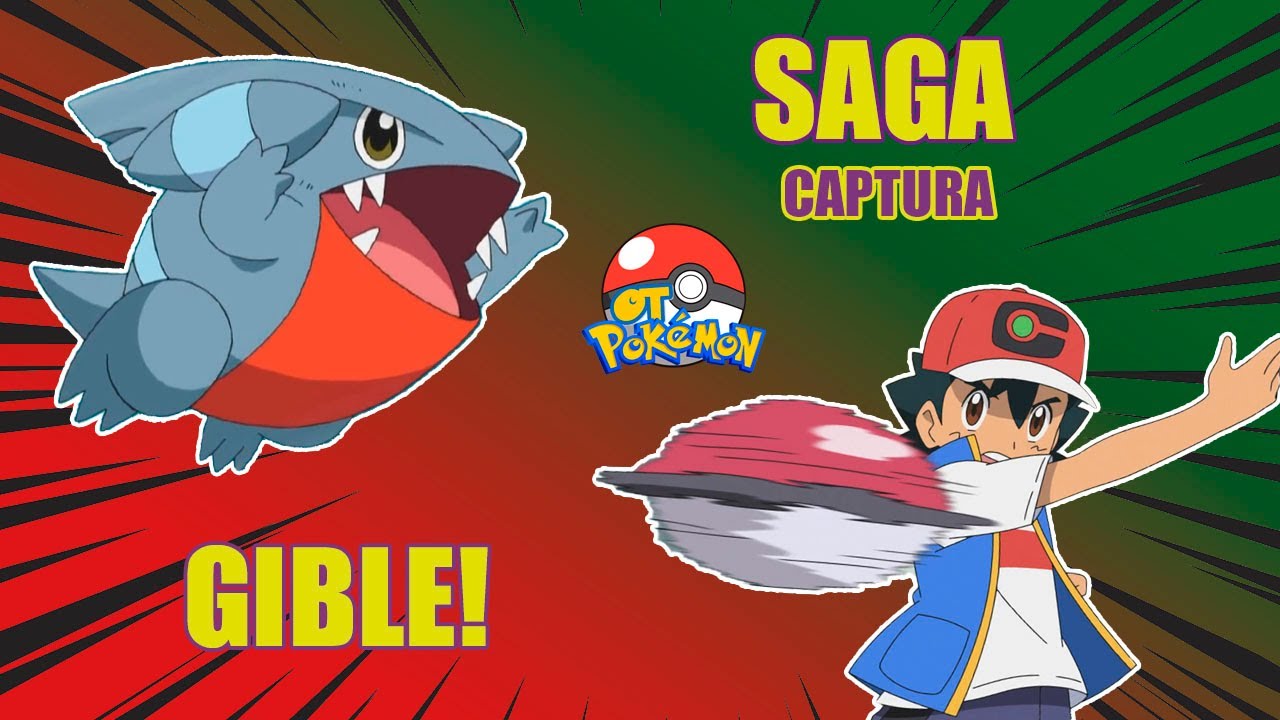SAGA - CAPTURA GIBLE (OT Pokémon Mobile)
