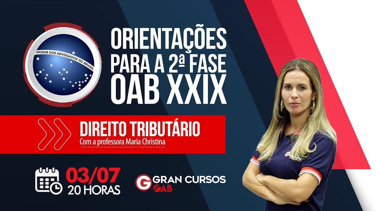 OAB - Orientações para 2ª fase | Direito Tributário