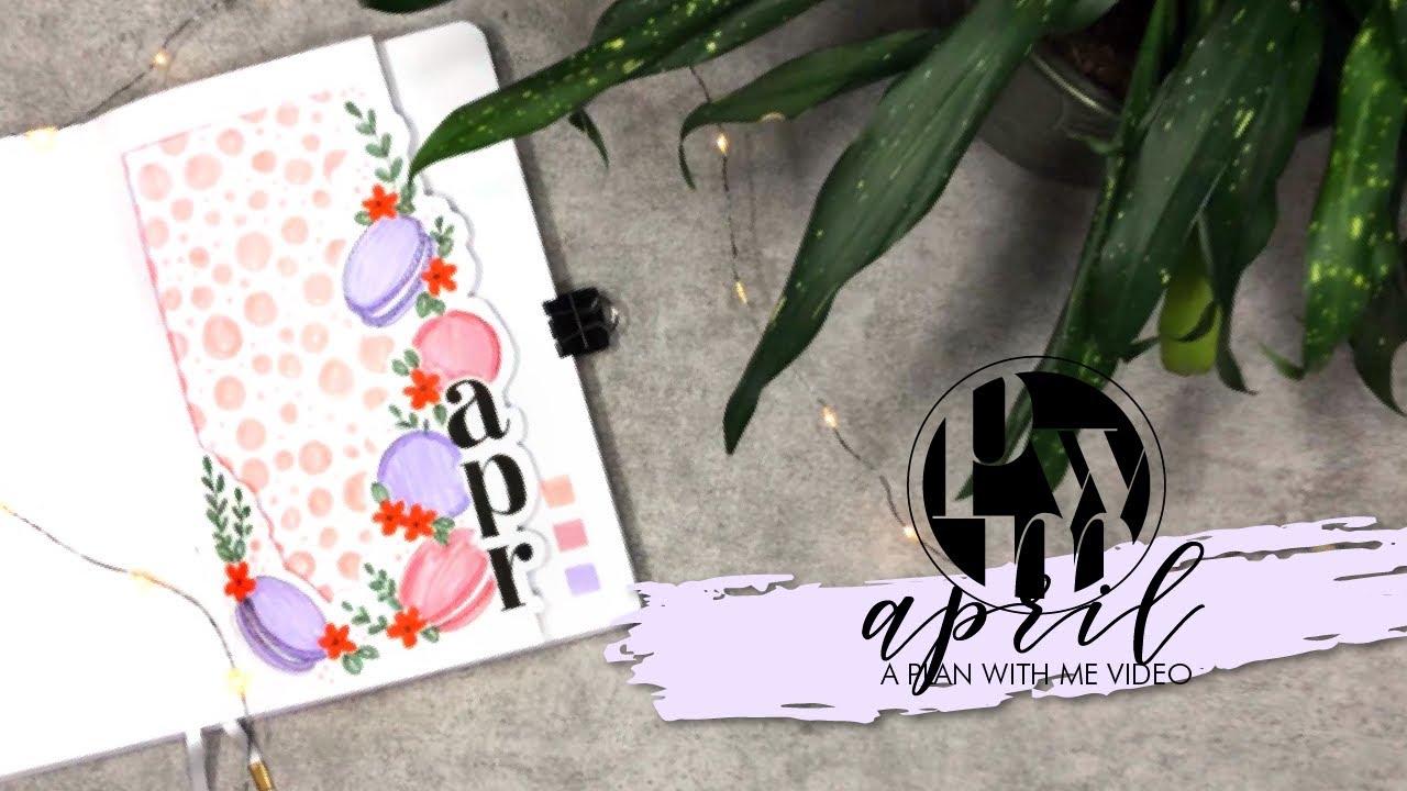 Plan With Me || Macarons || April 2022 || Bullet Journal Setup