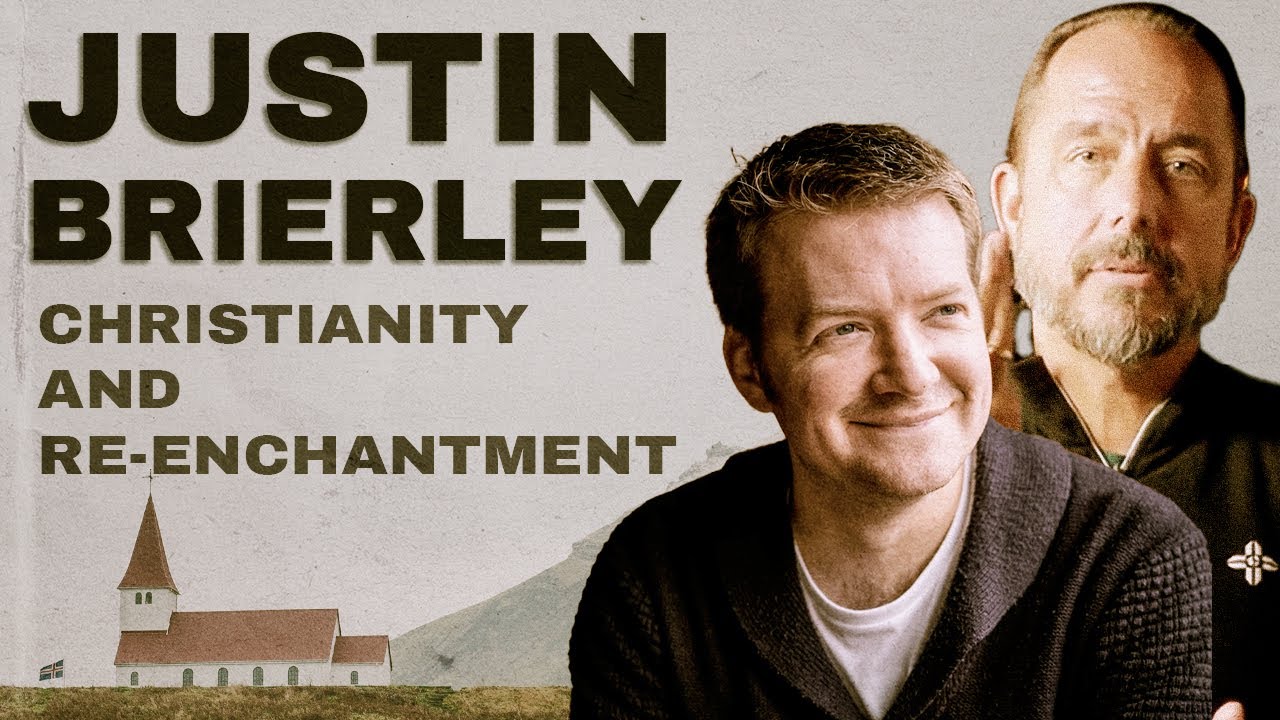 Justin Brierley and Re-Enchantment